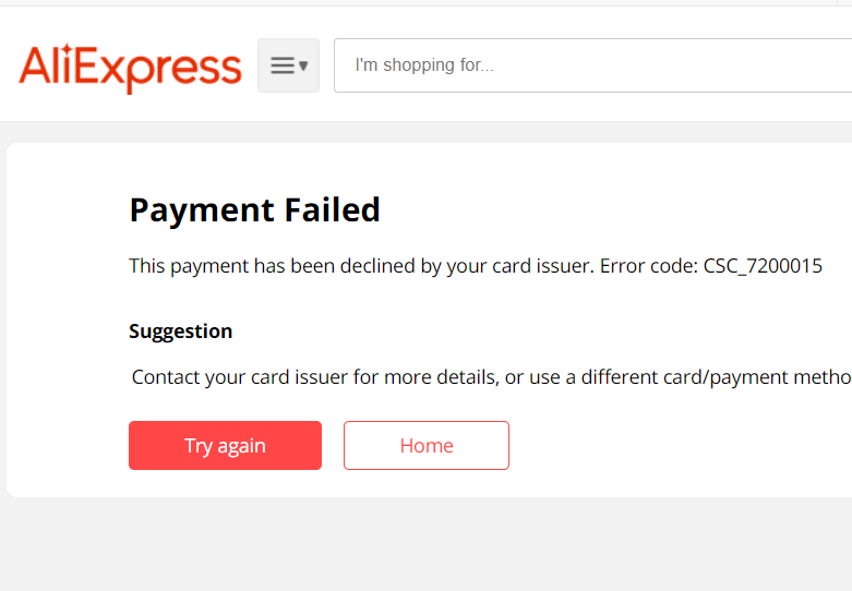 PayPal declined on Aliexpress, error CSC_7200015 - PayPal Community