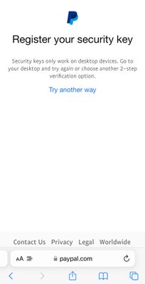screenshot of PayPal.com claiming Safari on iPhone does not support physical security keys